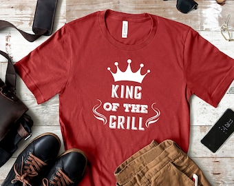 King of the Grill Tshirt for Men, BBQ Cooking Gift for Dad, Grilling Gift Idea,