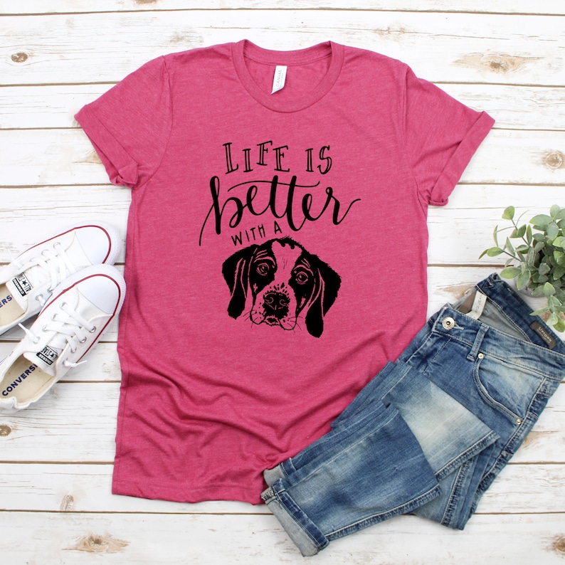 Life is Better with a Dog Tshirt Dog Mom Gift New Puppy image 1