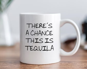 Tequila Coffee Mug Funny Coffee Cup, Tequila Gift For Men, Funny Work Mug, Stocking Stuffer, Gifts Under 20, Tequila Mug Birthday