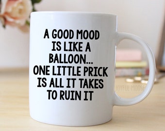 Funny Coffee Mug - Funny Gift - Funny Saying Coffee Mug