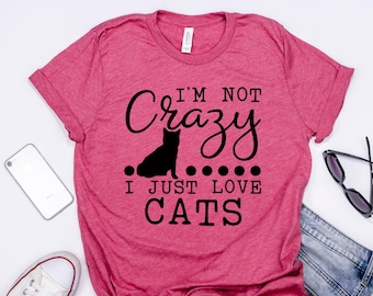 Crazy Cat Lady Bella Canvas Tshirt, Funny Cat Tshirt, Cat Mom Shirt, Cat Graphic Tee, Crazy Cat Lady Gift For Cat Lovers