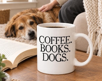 Book Lover Mug, Coffee and Reading Design, 11 oz or 15 oz Ceramic, Bookish Dog Mom Gift