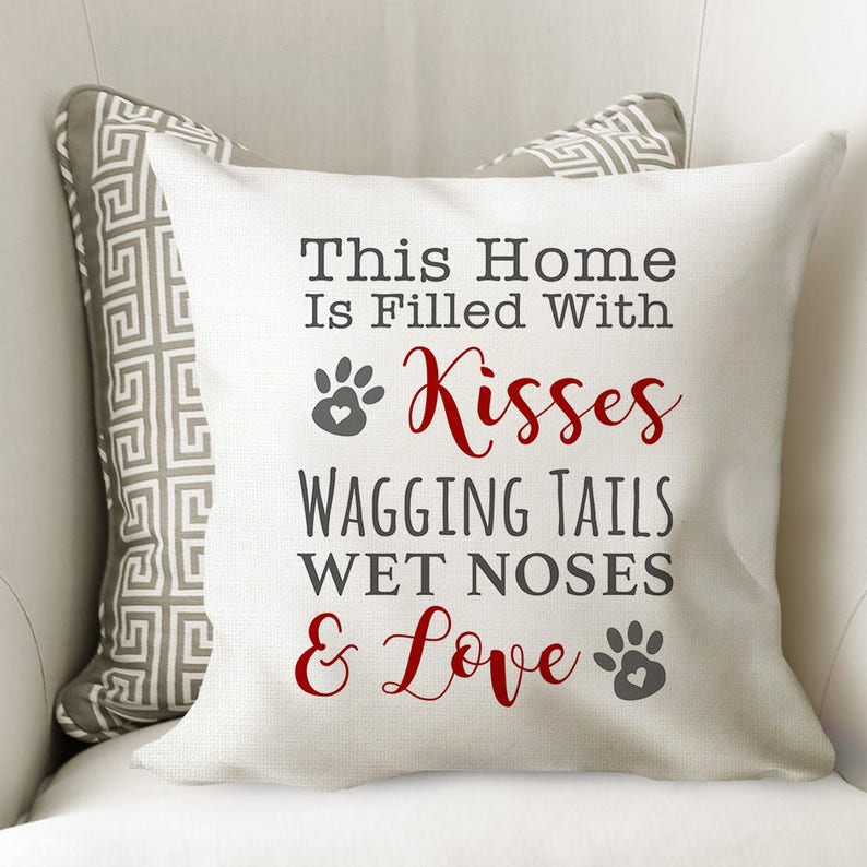 Dog Pillow Cover Dog House Throw Pillow Christmas Gift for Dog Lover Home Decor This Home is Filled with Wagging Tails & Wet Noses image 1