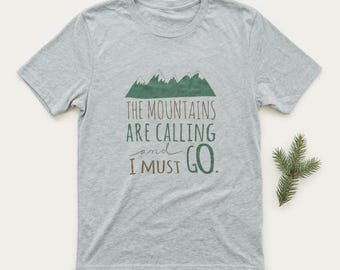 Mountain Tshirt “The Mountains Are Calling” Hiking Graphic T-Shirt, Adventure Shirt, Camping Shirt, Hiking Gift, PNW Tshirt Bella Canvas