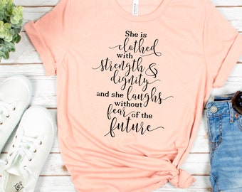 Proverbs 31 Shirt, womens christian shirts, Christian Women's Tshirt, Bible Verse Gifts for Women, Bible Tshirt, christian tee shirts