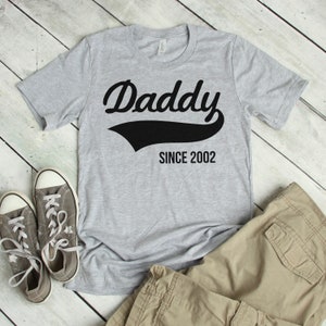 Dad tshirt Gift for Dad Daddy Since Personalized Tee Fathers Day Gift new dad tshirt dad to be tshirt best dad gifts image 1