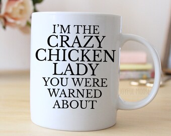 Chicken Coffee Mug, Funny Chicken Lady Gift, funny chicken mug, crazy chicken mug, chicken mom gift, Chicken Lover mug, Chicken Lovers