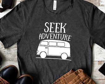 Seek Adventure Shirt Van Life, Bella Canvas Unisex Camper Shirt, Wanderlust Shirt, Road Trip Shirt, Nature Lover Gift, Gift For Traveler