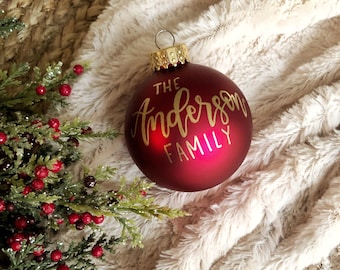 Customizable Ornaments - Christmas Ornament - Custom Christmas Ornament - Ball Ornament - Calligraphy Ornament - Hand Lettered Ornament