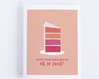 Hope Your Birthday is Oh So Sweet | Birthday Greeting Card | Happy Birthday Greeting Card | Cake Birthday Card | Pretty Birthday Card