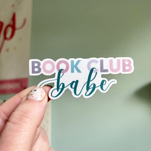Book Club Babe Sticker | Book Sticker | Sticker for Reader | Gift for Reader | Kindle Sticker