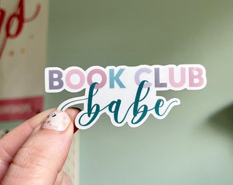 Book Club Babe Waterproof Vinyl Sticker | Reader Gift
