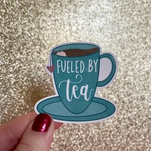 Fueled By Tea Sticker for Tea Lover. Water Bottle or Laptop Sticker. Funny Tea Sticker. zdjęcie 1