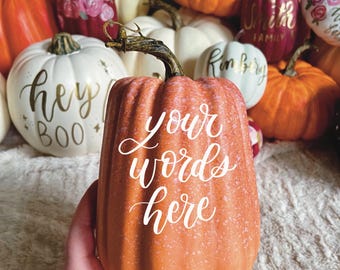 Personalized Faux Pumpkin – Custom Hand-Lettered Fall Decor