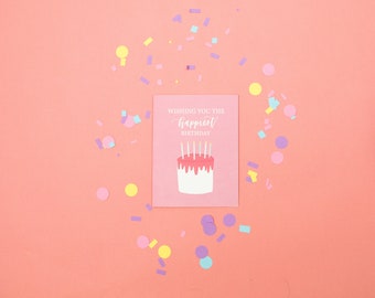 Pink Birthday Card with Cake and Candles. Wishing you the happiest birthday. Bright, Colorful Birthday Card for Best Friend, Mom, Aunt, Her.