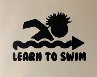 TOOL inspired Learn to swim permanent vinyl decal