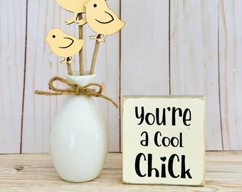Chick wood bouquet with bud vase and sign