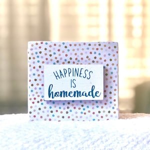 happiness is homemade wood sign