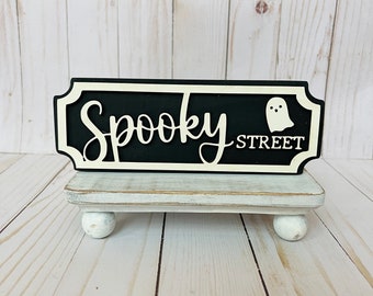 Spooky Street wood street sign