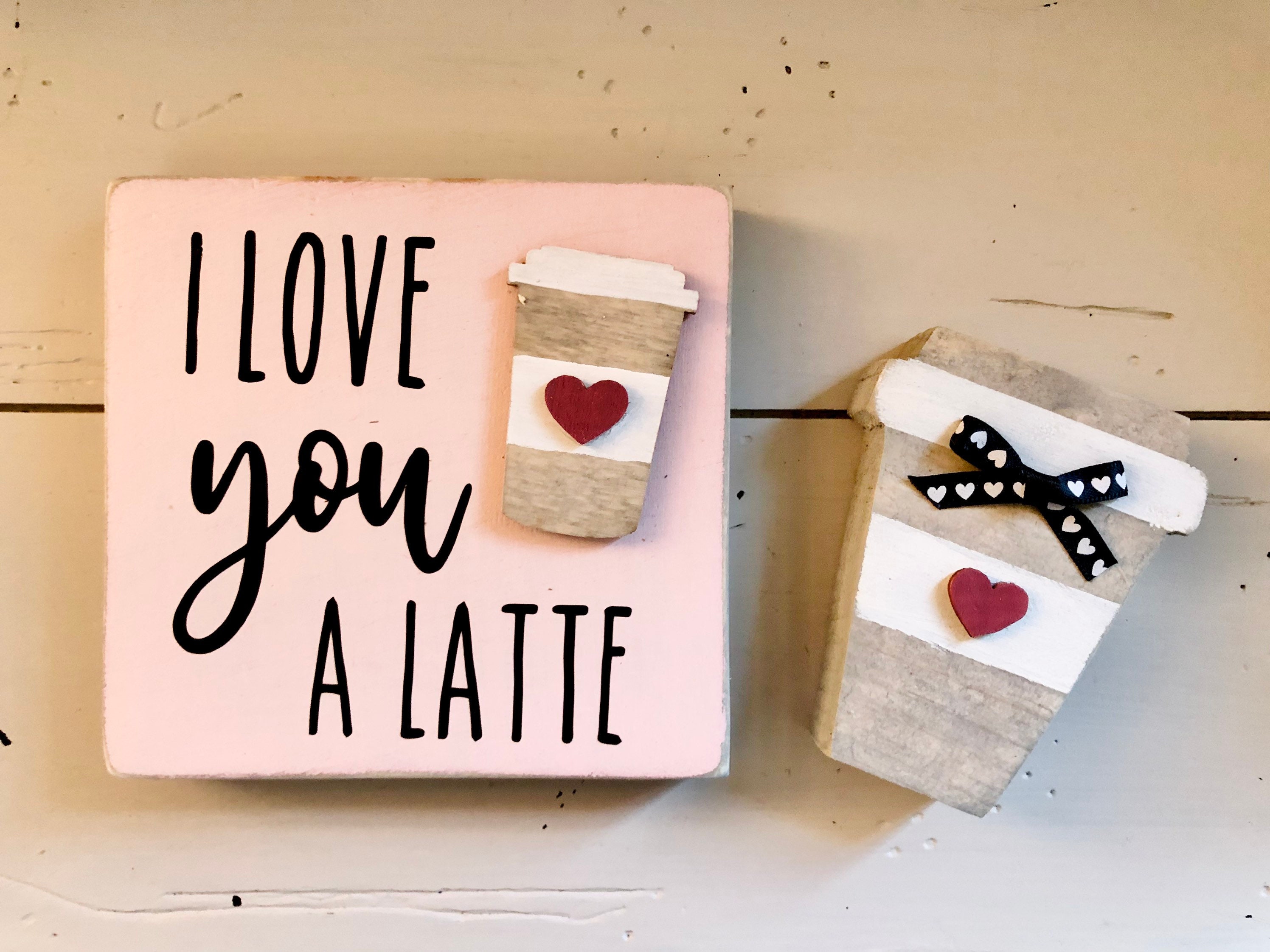 I Love You a Latte Sign Set, I Love You Set, Valentine Decor, Tiered ...
