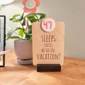 Vacation countdown sign, desk sign, dry erase vacation countdown