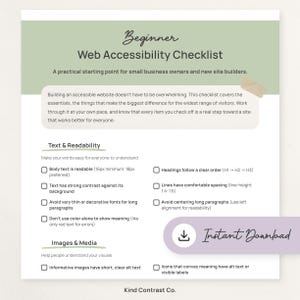 May include: A web accessibility checklist for beginners, with a green and white design. The checklist includes sections on text readability and images, with a call to action for an instant download. The document is designed for small business owners.