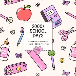 2000s School Days Seamless Pattern | Y2K School Supplies PNG | Girly Nostalgic Stationery Pattern | Back to School Digital Paper