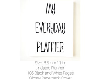 My Everyday Planner Undated Calendar 106 pages Glossy Cover