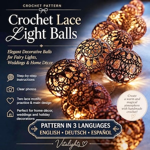 Puede incluir: Un patrón de ganchillo para bolas de luz de encaje con adornos esféricos de color marrón oscuro con intrincados patrones calados. El texto incluye Crochet Lace Light Balls, Step-by-step instructions, Clear photos y Pattern in 3 languages: English, Deutsch, Español.
