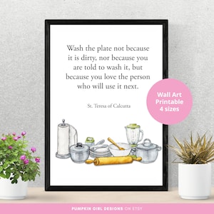 Mother Teresa Wash the Plates Quote, Kitchen Wall Art, St Teresa of Calcutta