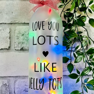 Love You Lots Frosted Light Bottle, Jelly Tots Gift