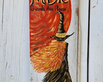 Hand-Painted “Magic Guards This House” Witch on Reclaimed Barn Wood | Rustic Halloween Decor
