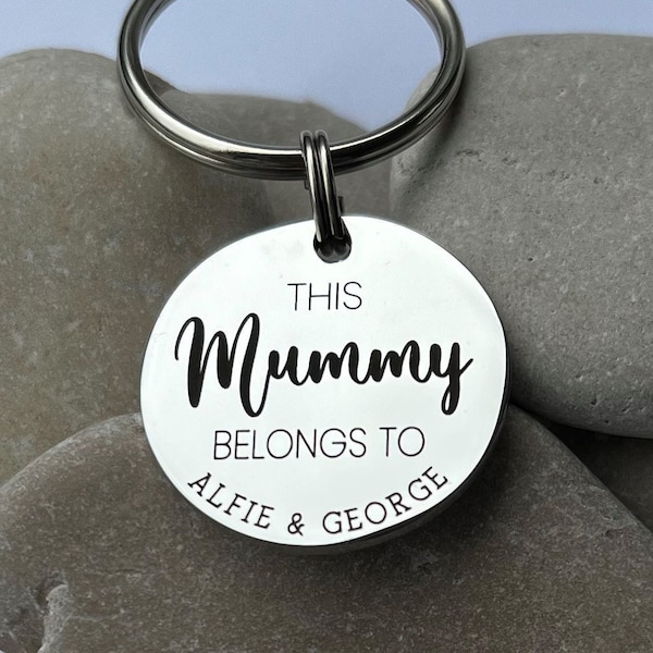 This Mummy Belongs To - Mummy Keyring - Gift for Mum - Belongs To Keyring - Mummy Gift - Grandma Keychain - Engraved Stainless Steel-Keyring