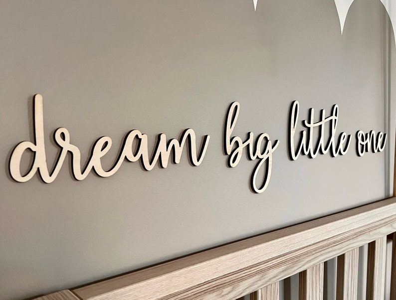 Dream big little one sign Nursery Decor Sign for Nursery Wall Art Nursery Plaque Kids Bedroom Sign Home Decor Wooden Sign zdjęcie 2