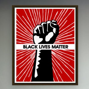 Black Lives Matter BLM Power Fist Poster Print
