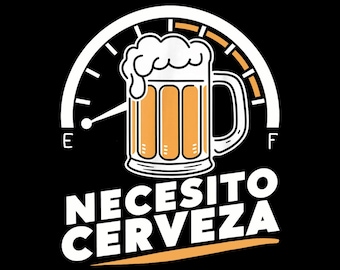 Mexican Beer Necesito Cerveza Cool Funny Sayings Digital PNG.