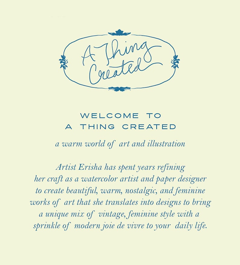 May include: A Thing Created logo with a blue oval frame and handwritten text. The text says "A Thing Created" and is followed by the text "Welcome to A Thing Created, a warm world of art and illustration".