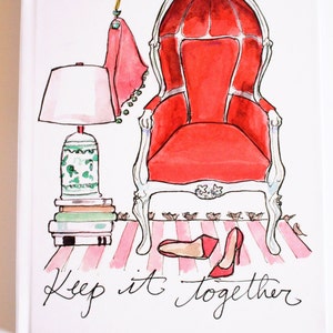 Illustrated Journal / Notebook: Keep It Together! {Illustrated Notebook, Fashion Notebook, Preppy Notebook, Hardcover Journal}