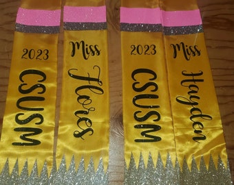 CUSTOM Teacher Graduation Pencil Stole.  QUICK Turnaround