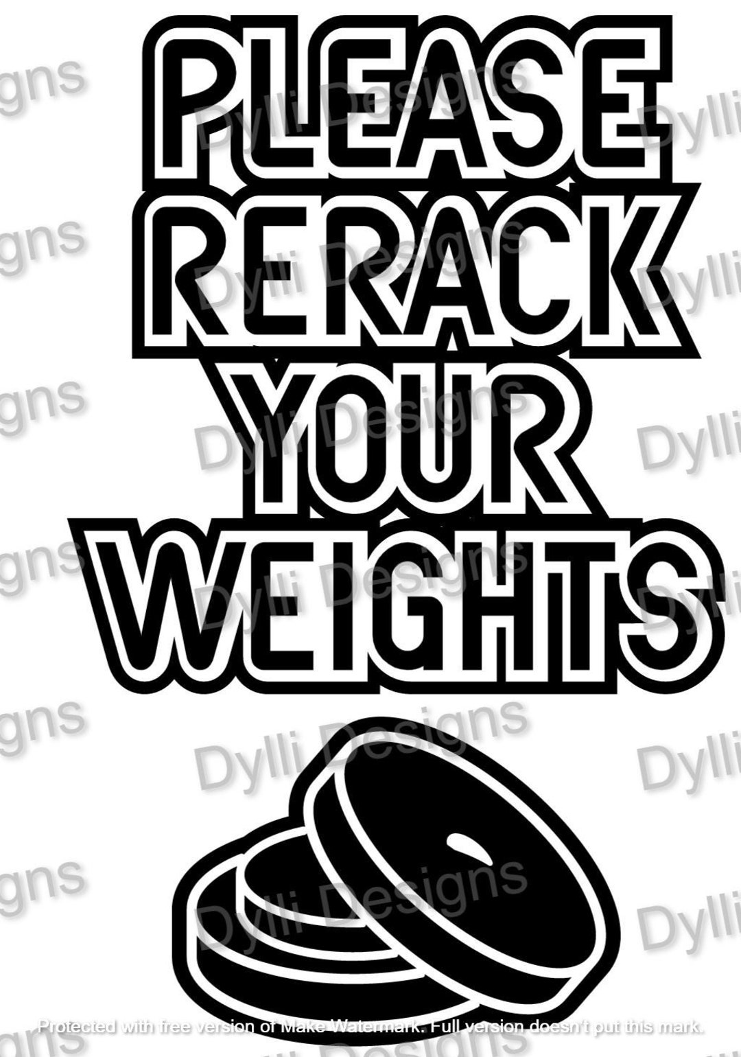 Rerack your weights sign hotsell