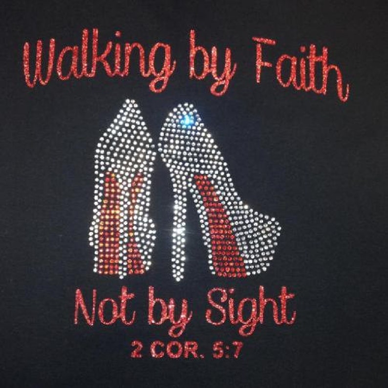 walking by faith t shirt