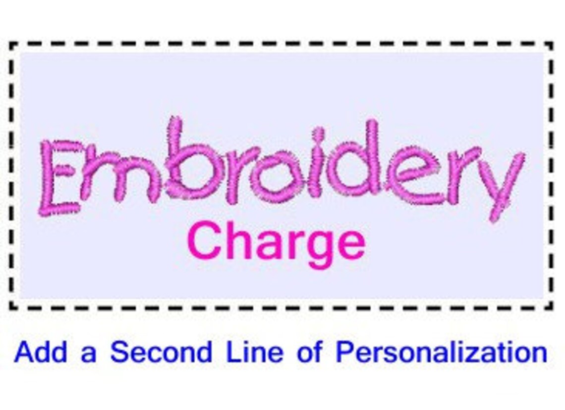 Embroidery Charge to Add a Second Line of Embroidery Etsy