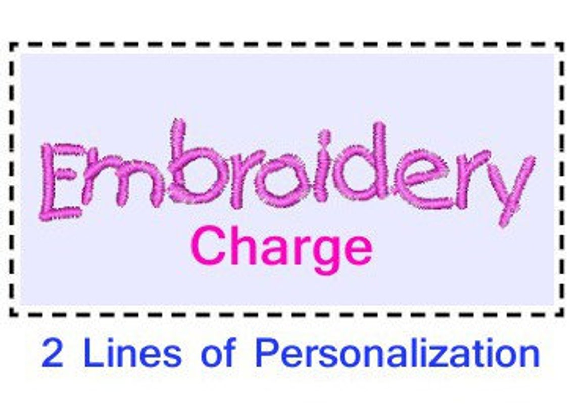 Embroidery Charge Two Lines | Etsy