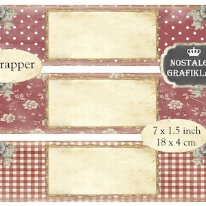 Peut inclure: Trois étiquettes imprimables avec un motif floral vintage. Les étiquettes mesurent 7 pouces par 1,5 pouce et présentent un motif à pois, floral et vichy. Le texte "Wrapper" apparaît sur l'étiquette du haut. L'étiquette du bas comprend le texte "7 x 1,5 pouce 18 x 4 cm".