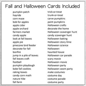 Puede incluir: Una lista de actividades y eventos tem&aacute;ticos de oto&ntilde;o y Halloween. La lista incluye actividades como el huerto de calabazas, el paseo en carreta de heno, el laberinto de ma&iacute;z, pescar manzanas, sidra de manzana, el huerto de manzanas, el mercado de agricultores, la manzana de caramelo, mirar las hojas de oto&ntilde;o, la tarta de manzana, el comedero de p&aacute;jaros de pi&ntilde;&oacute;n, decorar para el oto&ntilde;o, la fogata, saltar en un mont&oacute;n de hojas, manualidades con hojas de oto&ntilde;o, el f&uacute;tbol, la plastilina de calabaza, hornear galletas de oto&ntilde;o, rastrillar hojas, matem&aacute;ticas de ma&iacute;z dulce, caminata por la naturaleza, la granja de oto&ntilde;o, truco o trato, el ba&uacute;l o trato, tallar calabazas, pintar calabazas, manualidades de Halloween, decorar la casa, la b&uacute;squeda del tesoro de Halloween, la b&uacute;squeda del tesoro de dulces, hornear para Halloween, la hora del cuento de Halloween, la ciencia de Halloween, Halloween, la casa encantada, el desfile de coches de Halloween, la pel&iacute;cula de miedo, la pel&iacute;cula de Halloween, la fiesta de Halloween, la fiesta de Halloween por zoom, hacer disfraces, el d&iacute;a del disfraz, el desfile de disfraces y la fiesta de disfraces.