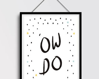 Citations du Nord énonciations dialecte Ow Do affiche d'art mural Type dessiné à la main impression cadeau