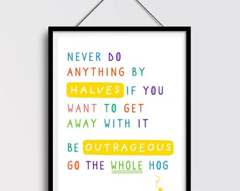 Matilda Quote Print: Roald Dahl Colourful Wall Art Print