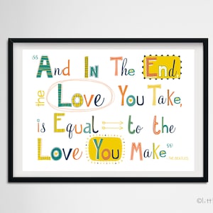 The Beatles Song Print, The End, In The End Lyrics, Beatles Gift, Music Room Sign, Wall Art, Home Studio, And In The End The Love You Take