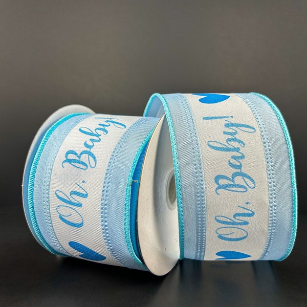 Oh Baby Blue Boy Shower Wired Ribbon - Baby Ribbon, Ribbon for Wreaths, Baby Bow Ribbon, Wired Ribbon