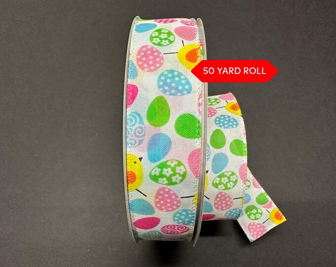 50 Yards Easter Eggs Chicks Wired Ribbon - Easter Ribbon, Ribbon for ...